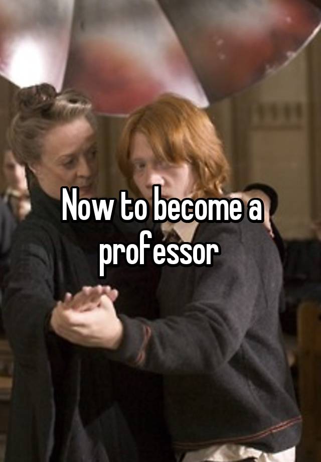 now-to-become-a-professor