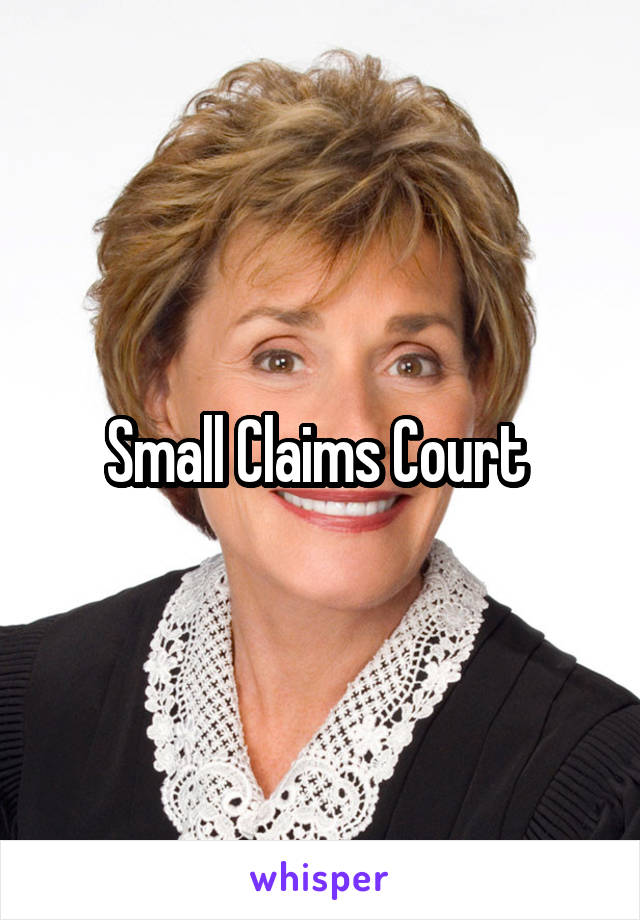 Small Claims Court 