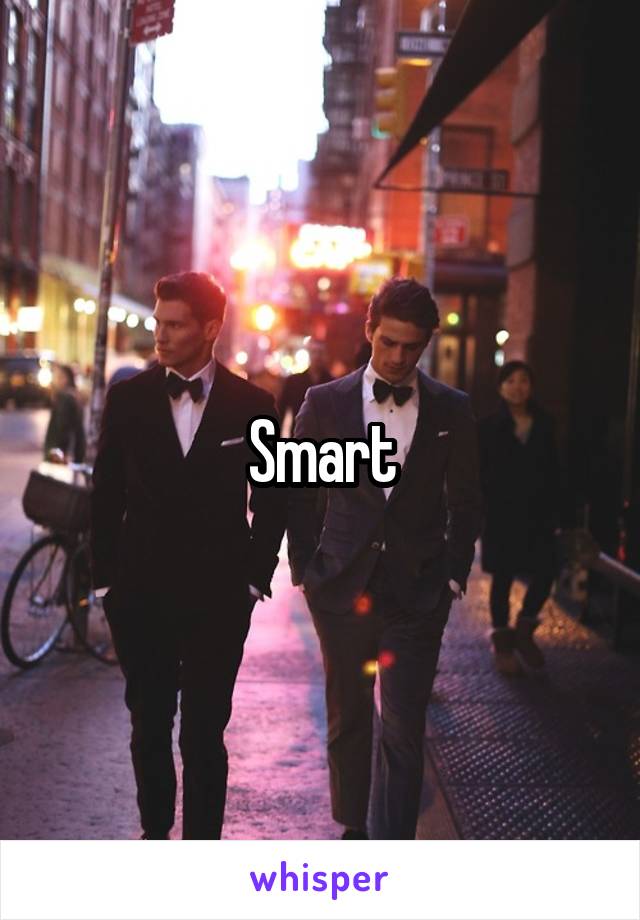 Smart