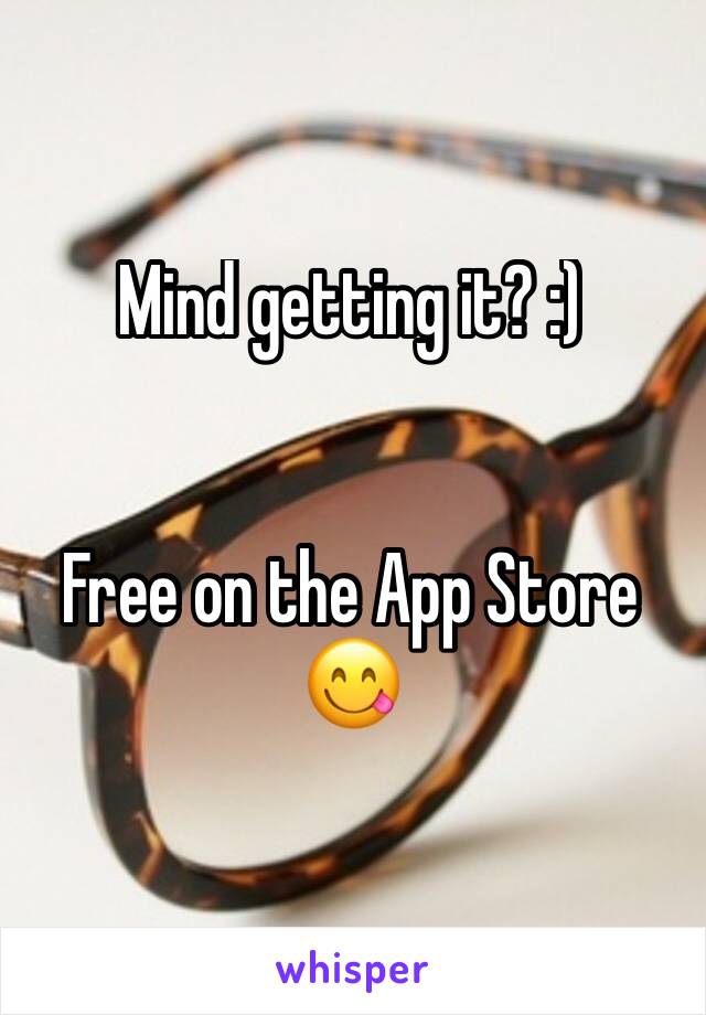 Mind getting it? :) 


Free on the App Store 😋