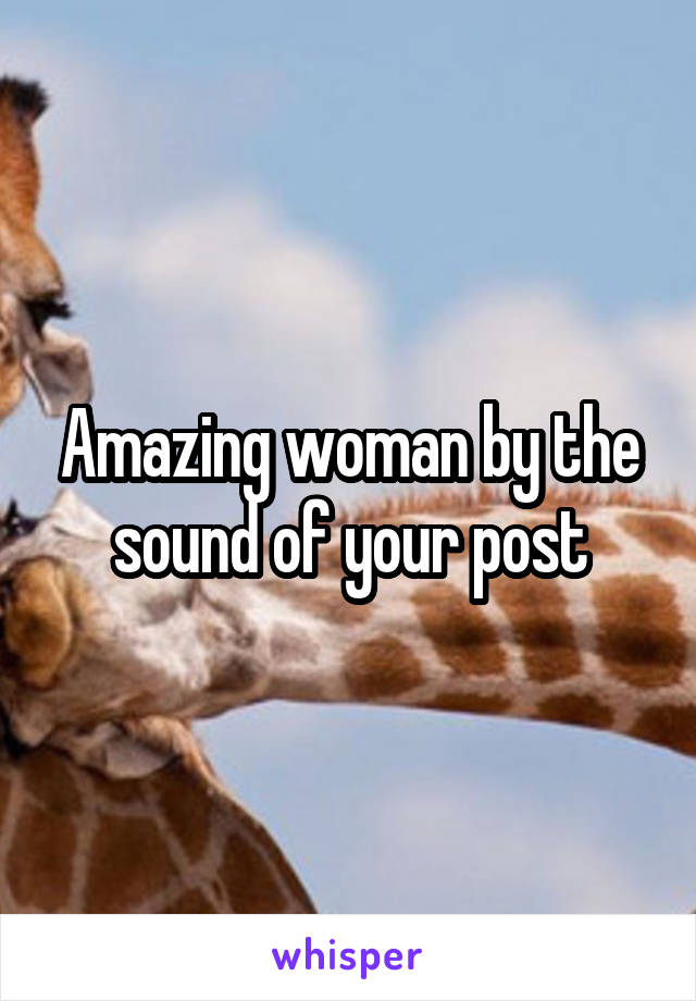 Amazing woman by the sound of your post