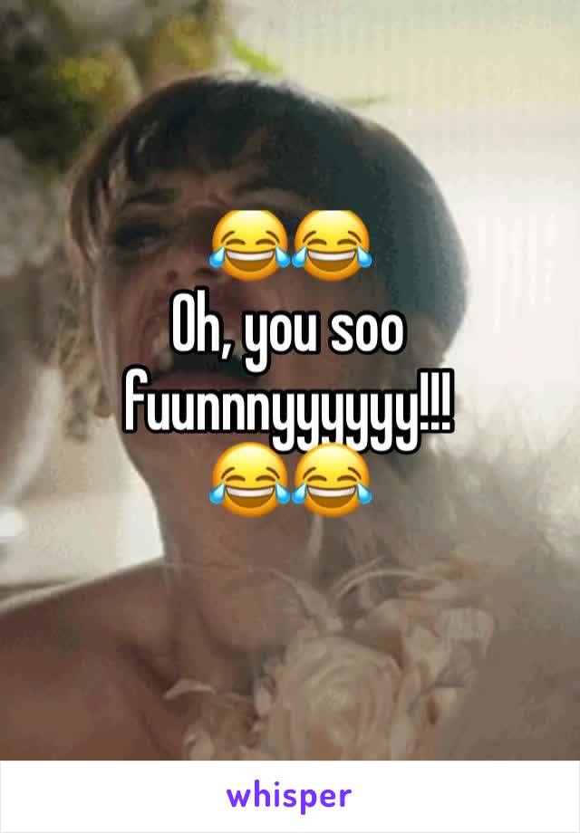 😂😂
Oh, you soo fuunnnyyyyyy!!!
😂😂