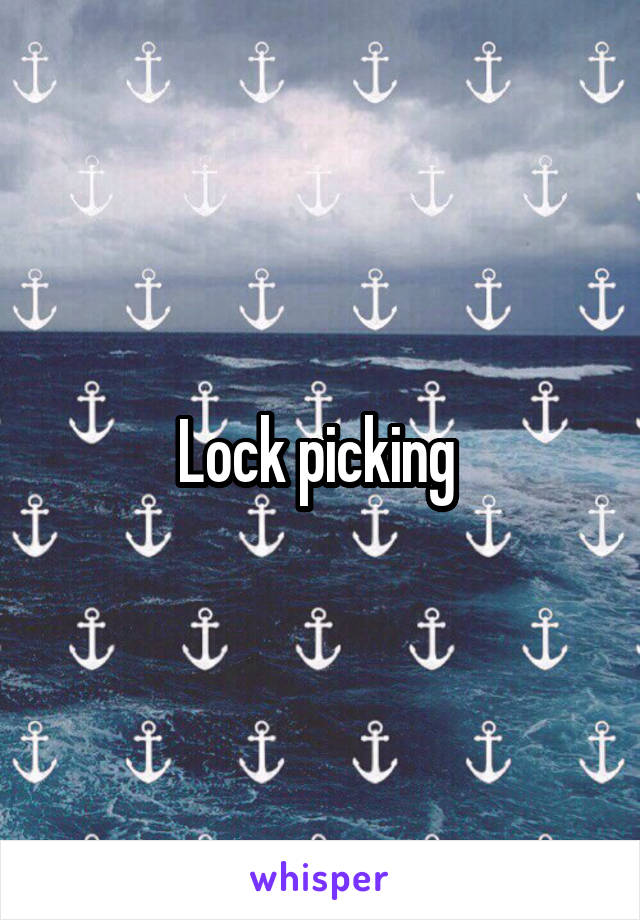 Lock picking 