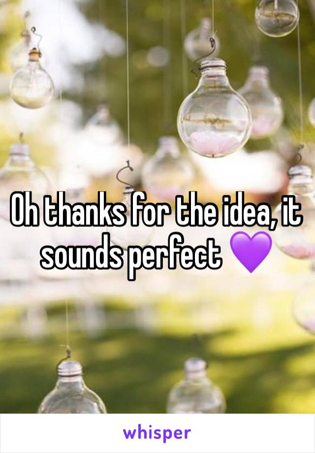 Oh thanks for the idea, it sounds perfect 💜