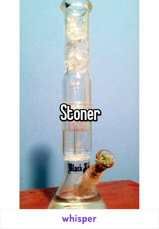 Stoner