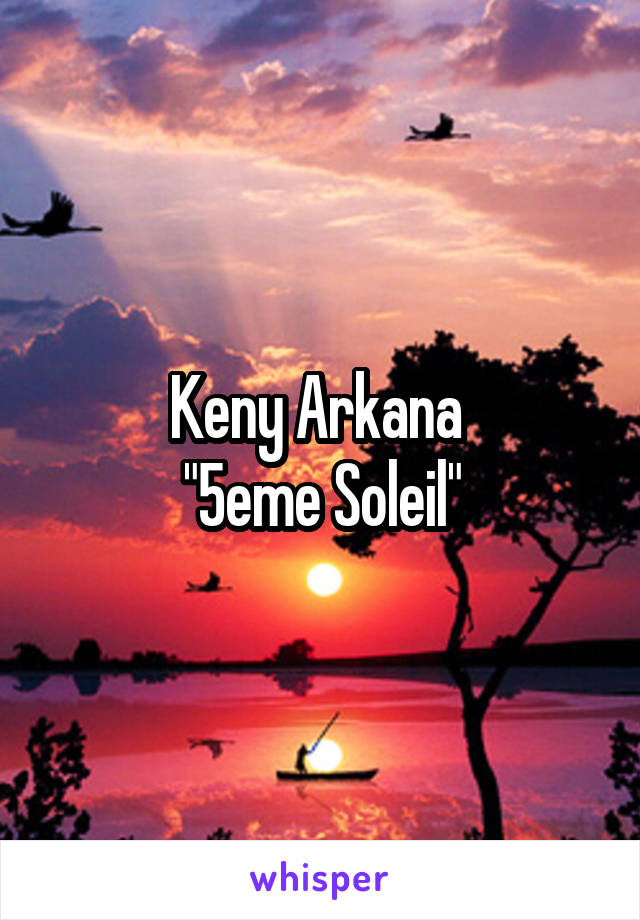 Keny Arkana 
"5eme Soleil"