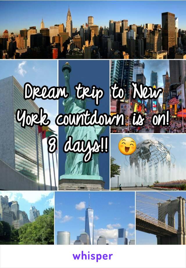 Dream trip to New York countdown is on!
8 days!! 😄