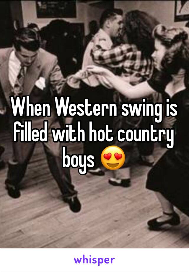 When Western swing is filled with hot country boys 😍