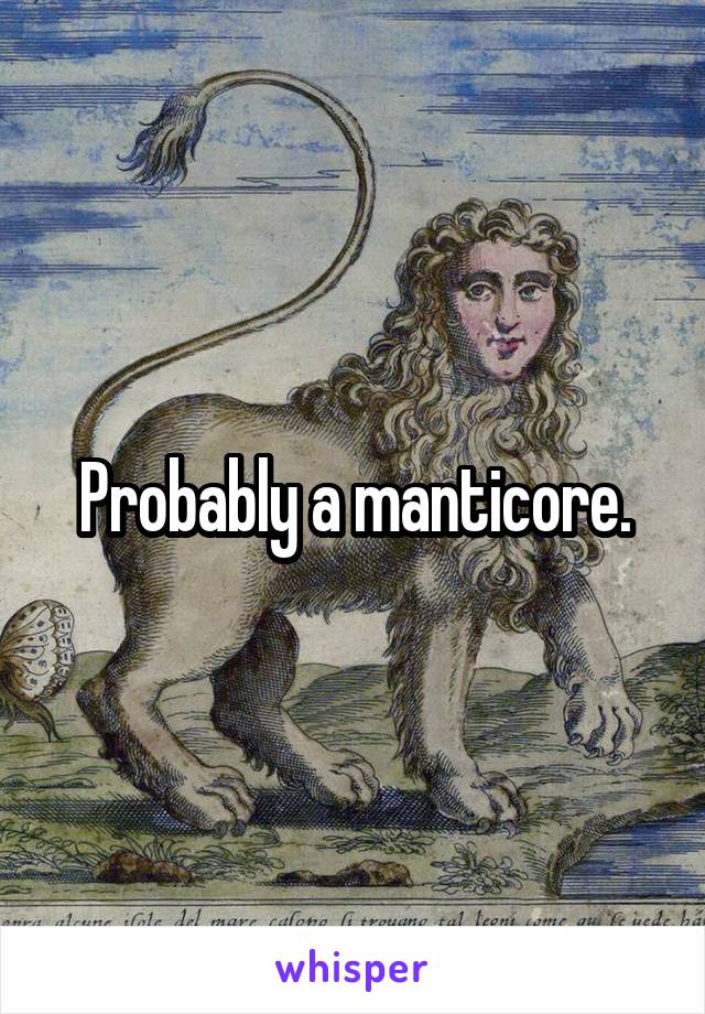 Probably a manticore.