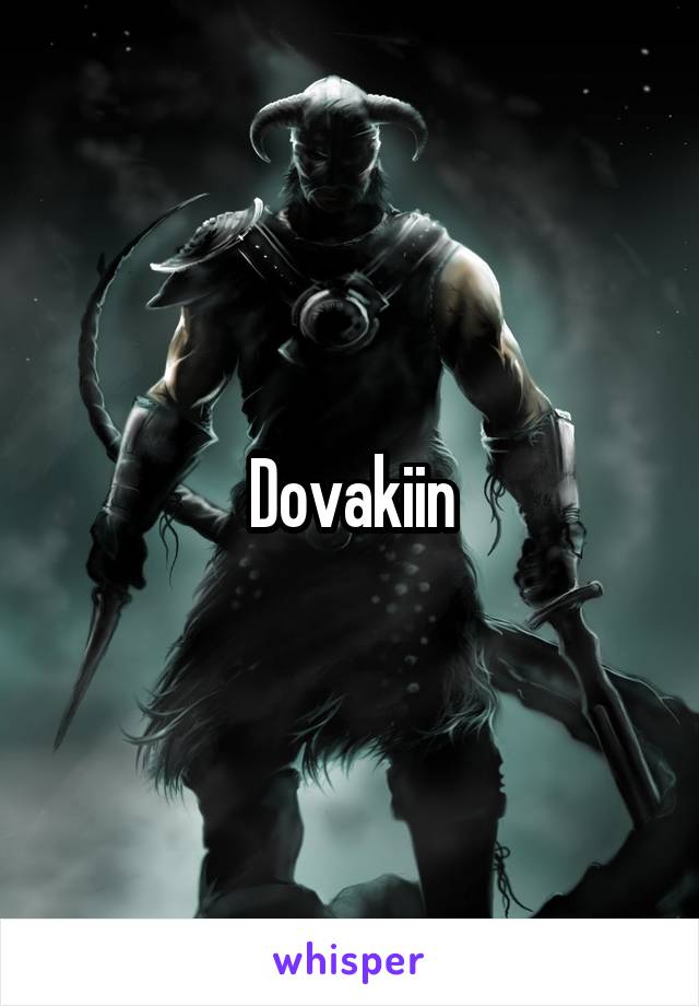 Dovakiin