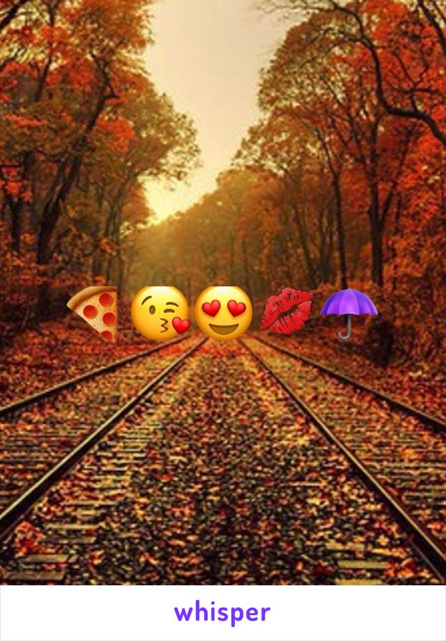 🍕😘😍💋☂️