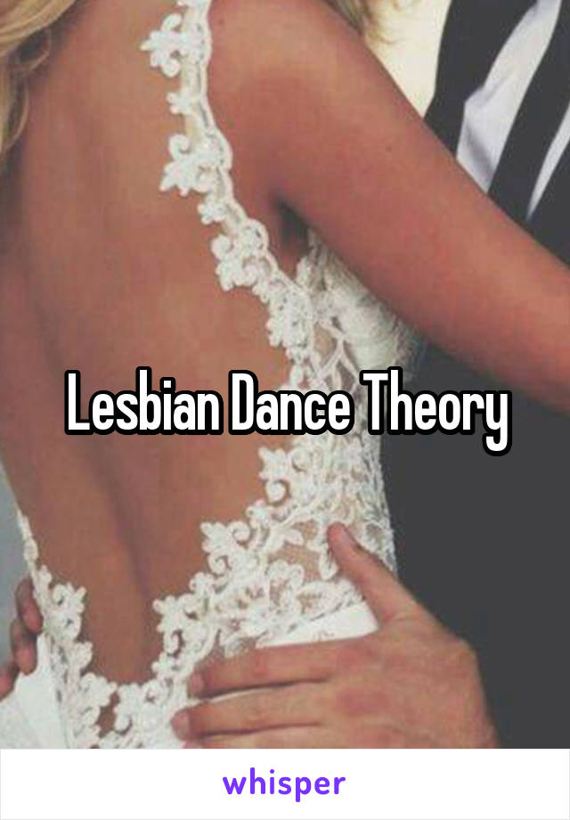 Lesbian Theory 118