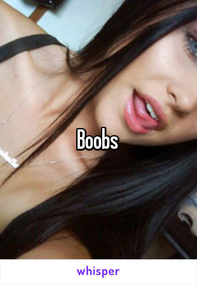 Boobs 