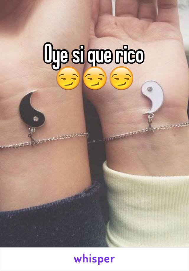 Oye si que rico
😏😏😏