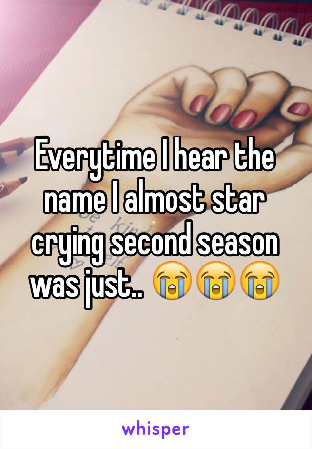 Everytime I hear the name I almost star crying second season was just.. 😭😭😭