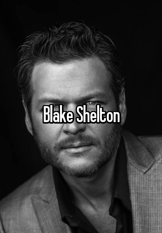 Blake Shelton 