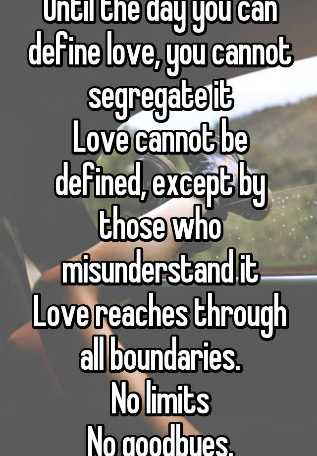 Love Cannot Be Defined