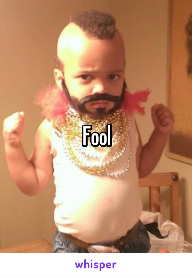 Fool