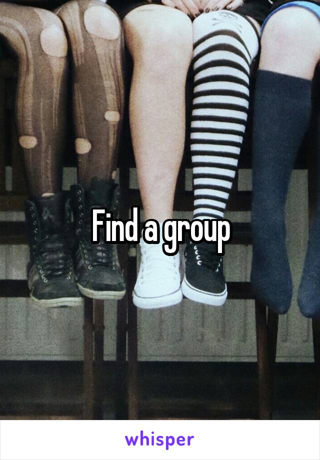 Find a group