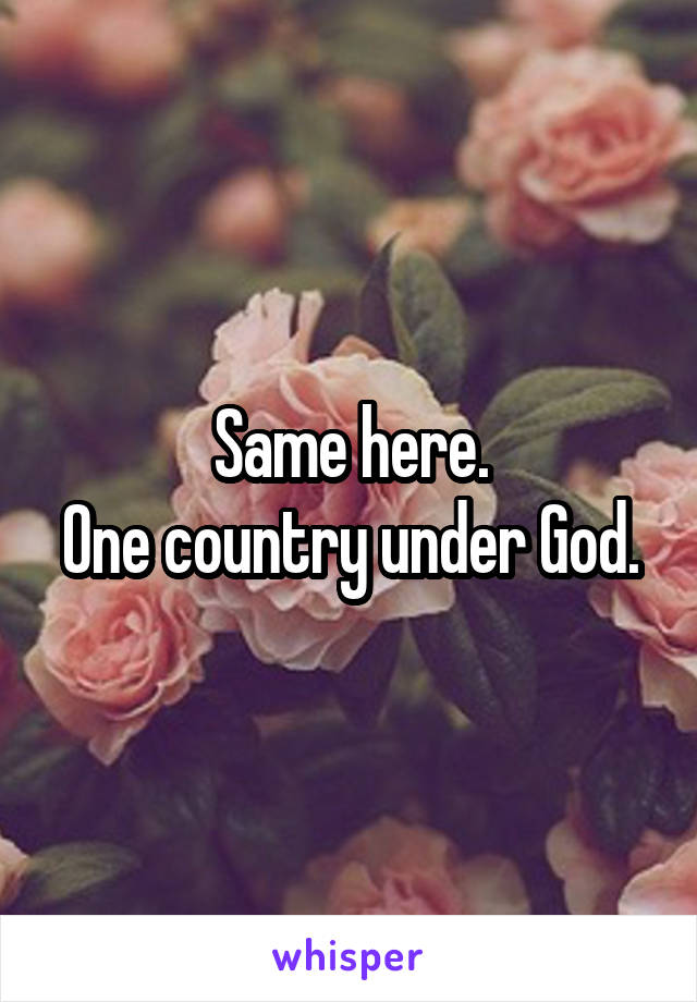 Same here.
One country under God.