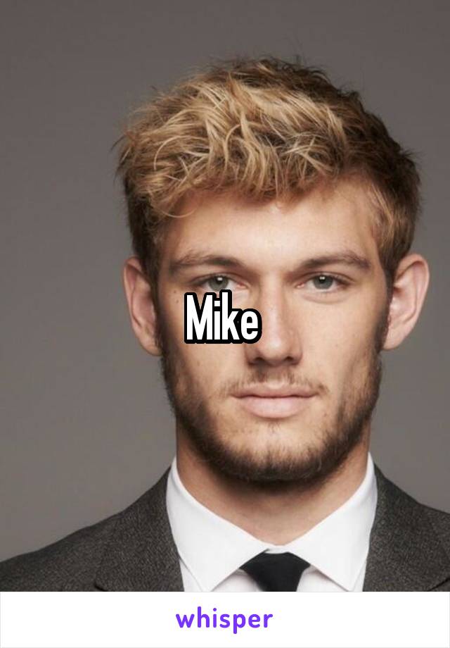 Mike 