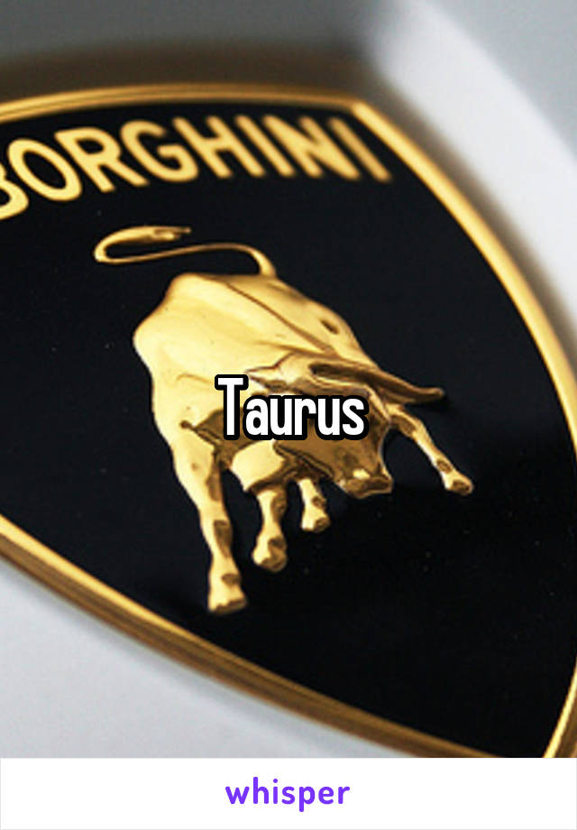 Taurus