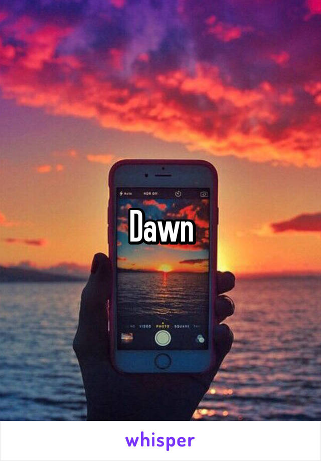 Dawn