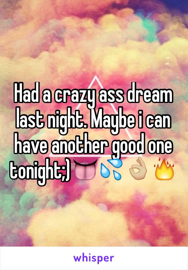 Had a crazy ass dream last night. Maybe i can have another good one tonight;)👅💦👌🏼🔥