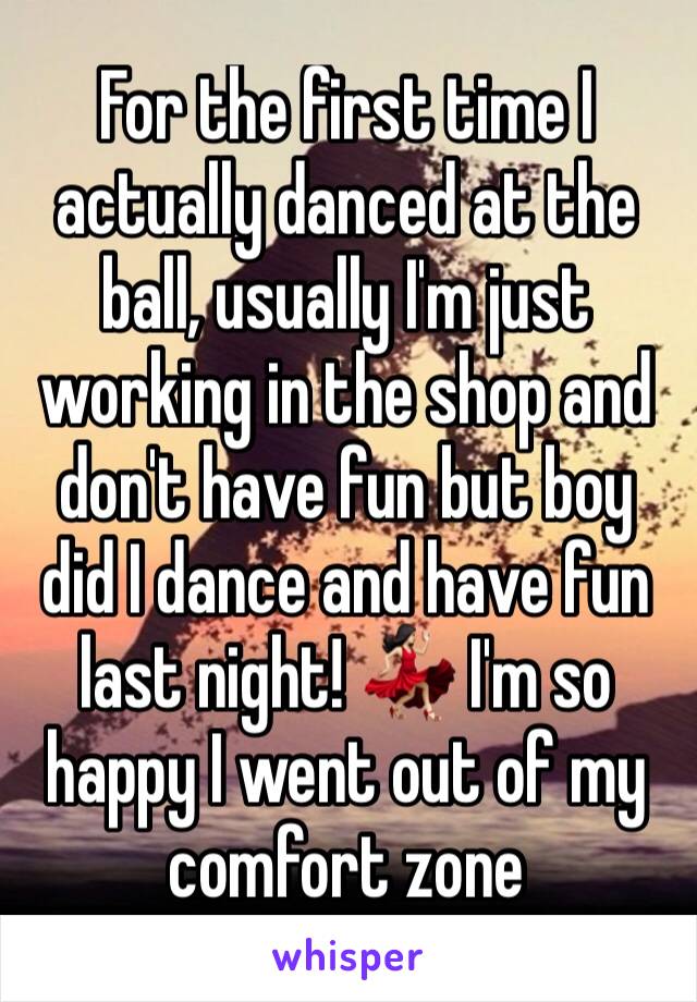 For the first time I actually danced at the ball, usually I'm just working in the shop and don't have fun but boy did I dance and have fun last night! 💃🏻 I'm so happy I went out of my comfort zone