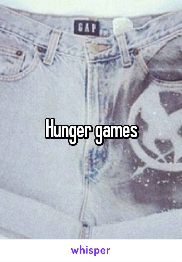 Hunger games