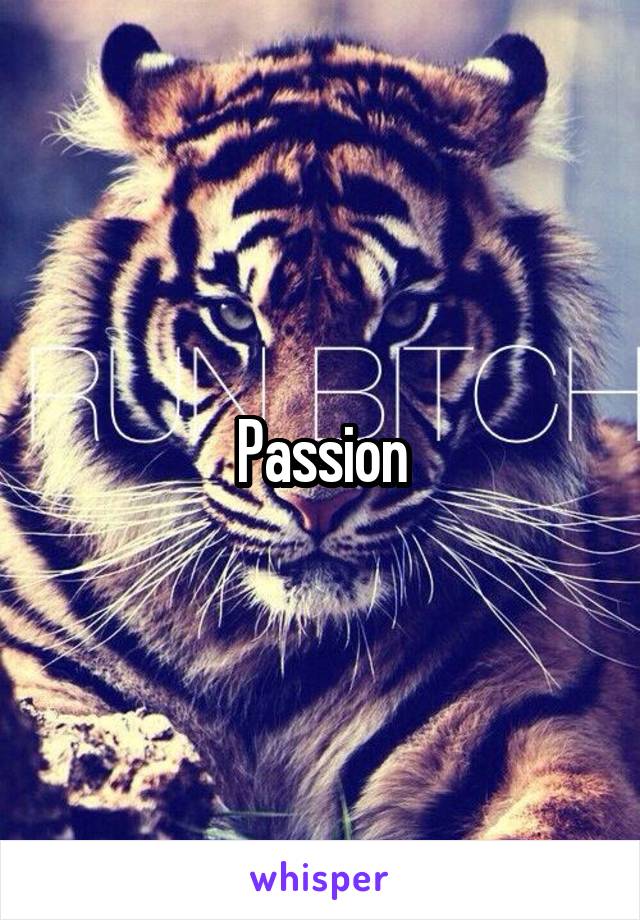 Passion