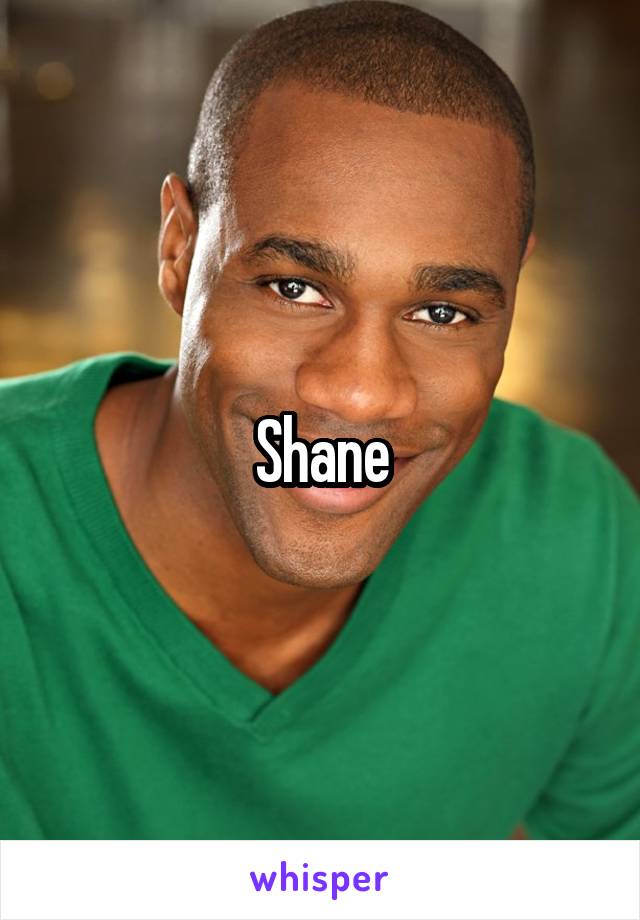 Shane