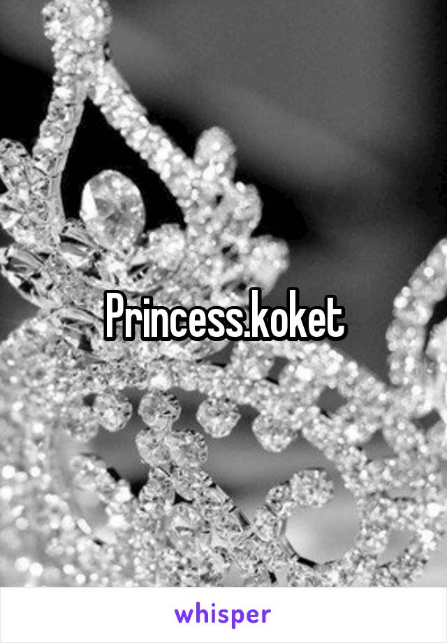 Princess.koket