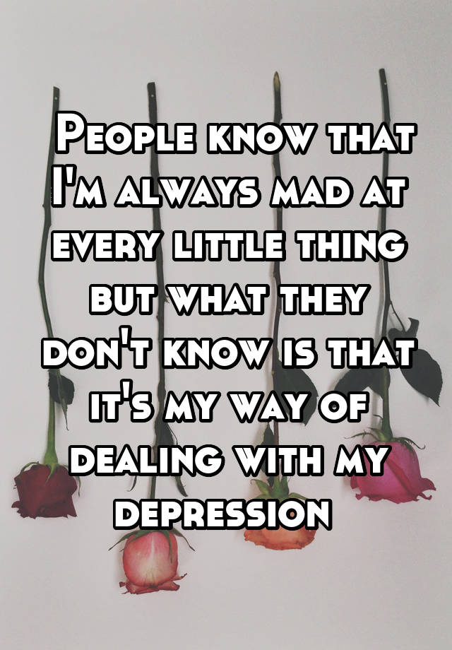 people-know-that-i-m-always-mad-at-every-little-thing-but-what-they-don