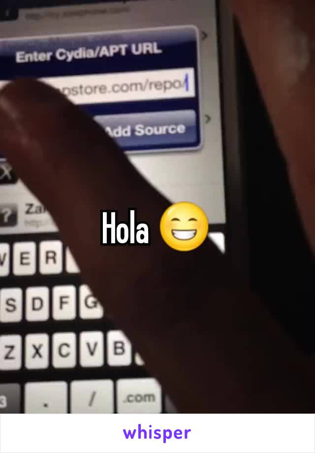 Hola 😁