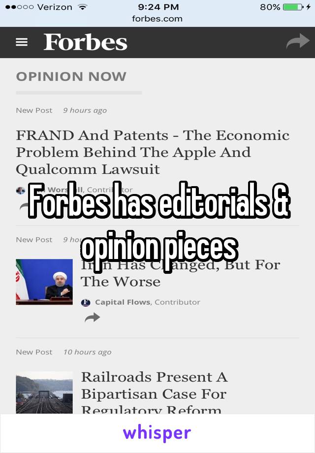 Forbes has editorials & opinion pieces