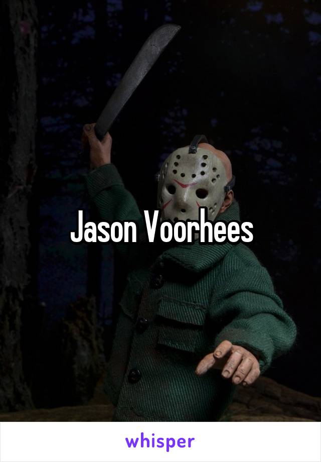 Jason Voorhees