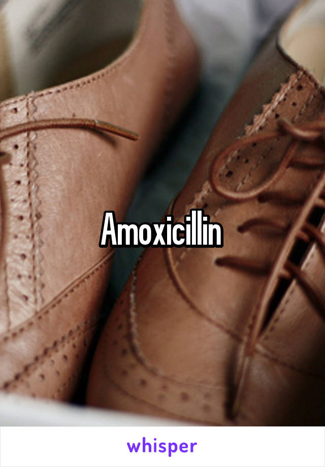 Amoxicillin 