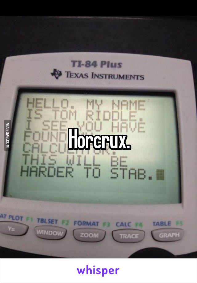 Horcrux.