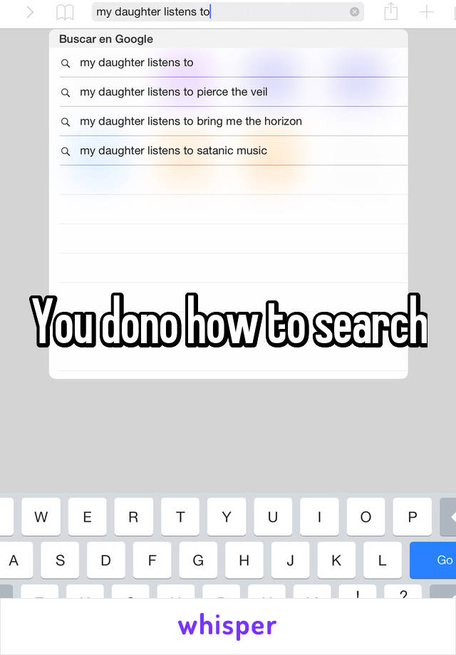 You dono how to search