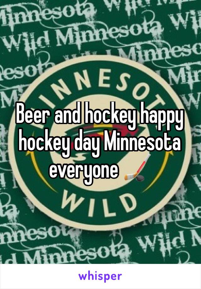 Beer and hockey happy hockey day Minnesota everyone 🏒 