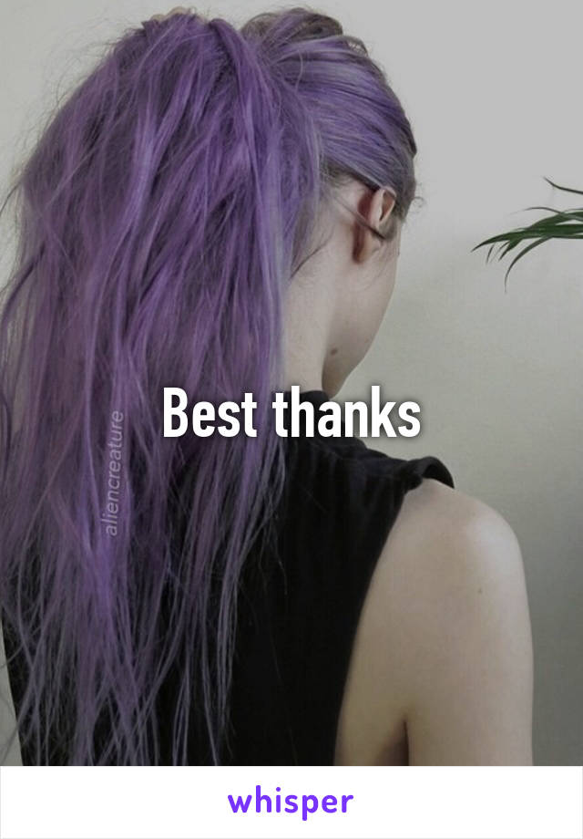 Best thanks