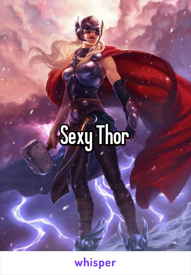 Sexy Thor 