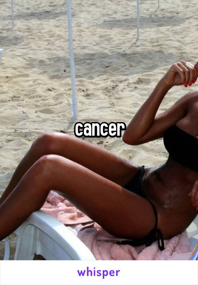 cancer
