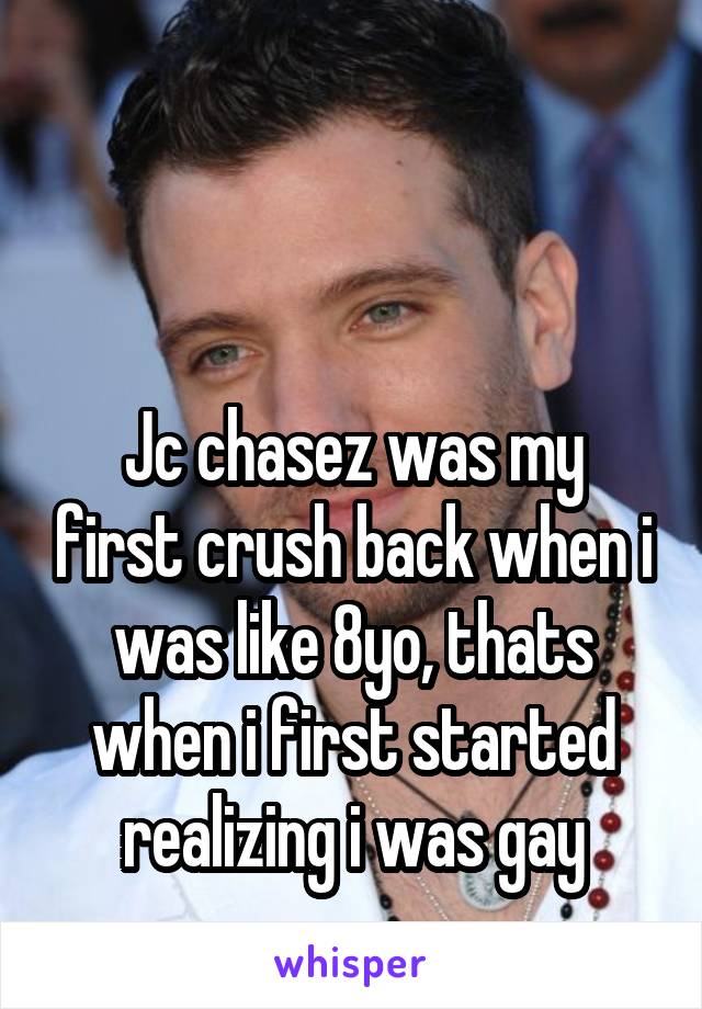 


Jc chasez was my first crush back when i was like 8yo, thats when i first started realizing i was gay