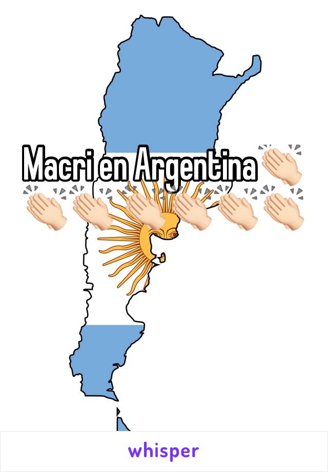 Macri en Argentina👏🏻👏🏻👏🏻 👏🏻👏🏻👏🏻👏🏻