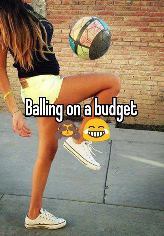 balling-on-a-budget