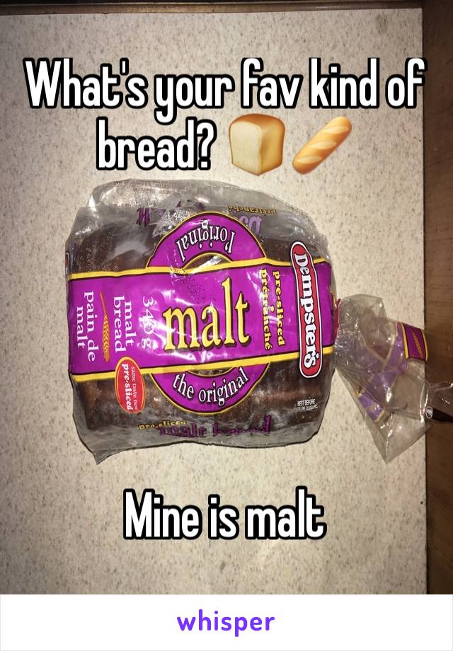 What's your fav kind of bread? 🍞🥖 





Mine is malt