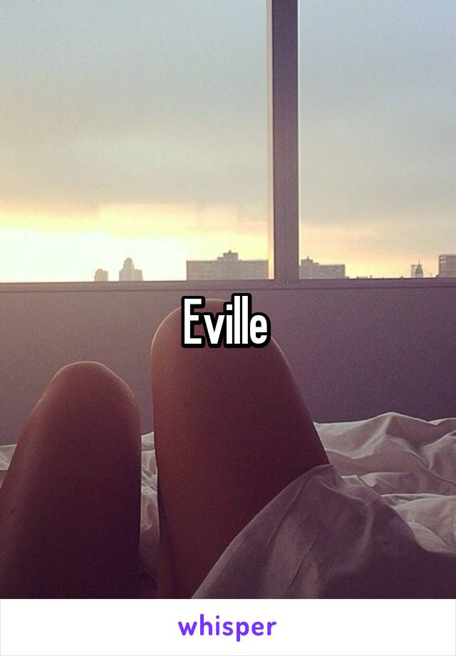 Eville 