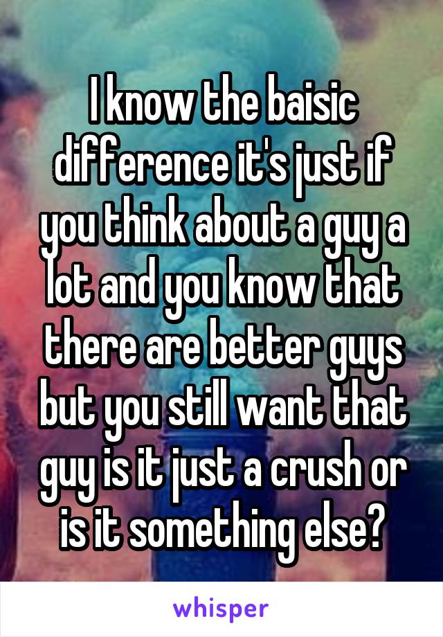 what-s-the-difference-between-a-crush-and-in-love